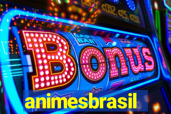 animesbrasil