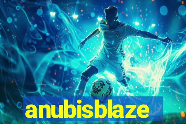 anubisblaze