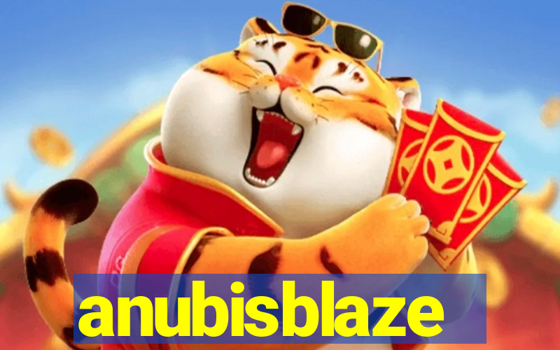 anubisblaze