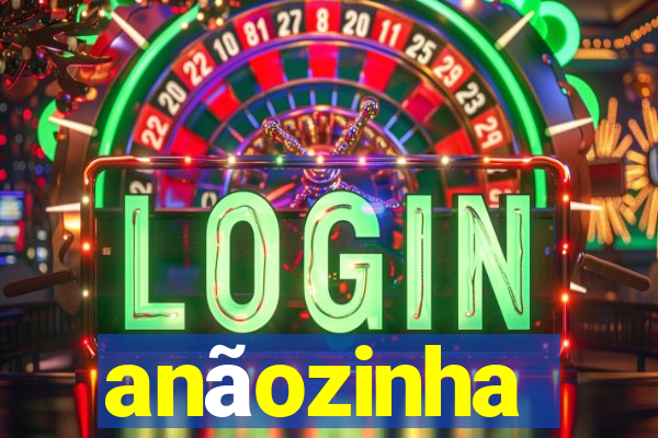 anãozinha