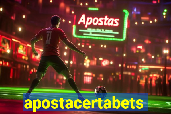 apostacertabets