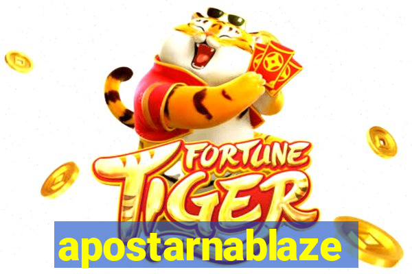 apostarnablaze