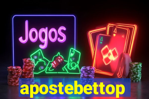 apostebettop