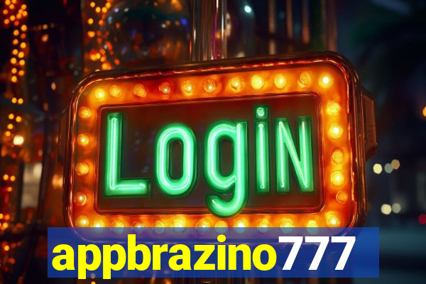 appbrazino777