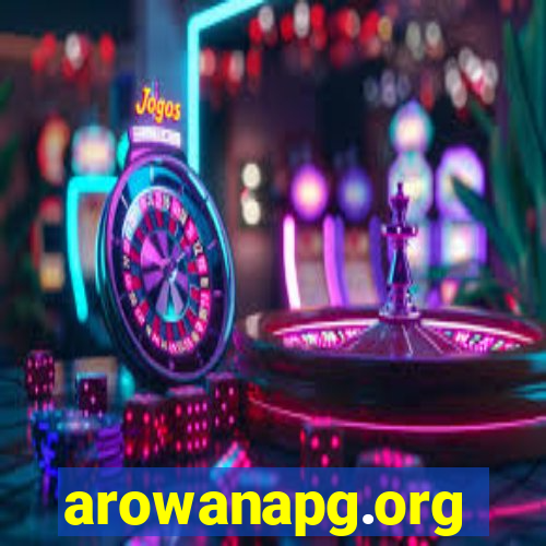 arowanapg.org