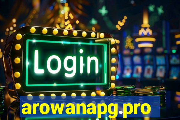 arowanapg.pro