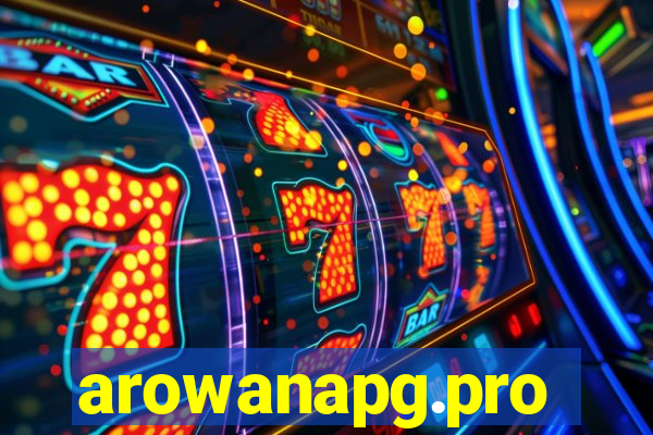 arowanapg.pro