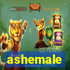 ashemale