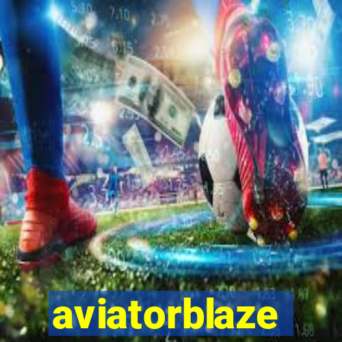 aviatorblaze