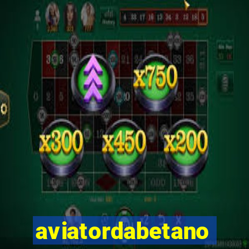 aviatordabetano