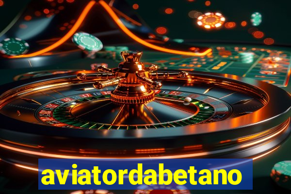 aviatordabetano