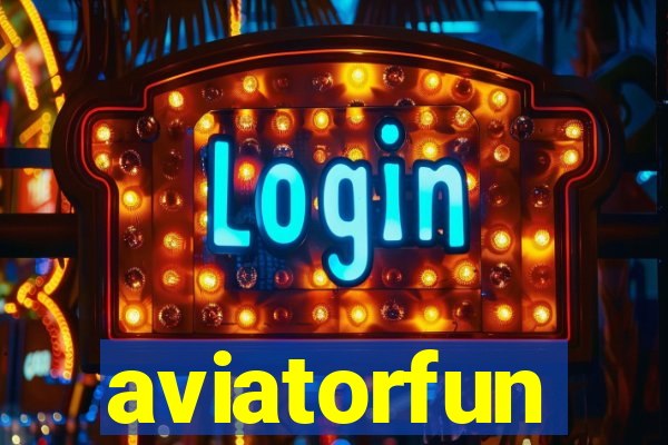 aviatorfun