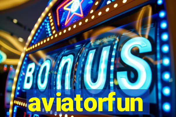 aviatorfun