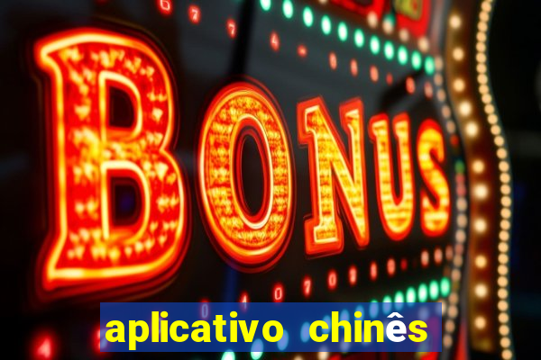 aplicativo chinês de jogos