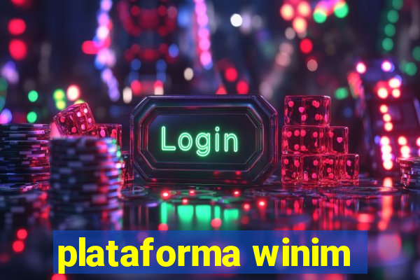 plataforma winim