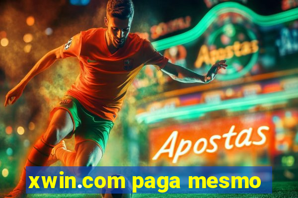 xwin.com paga mesmo