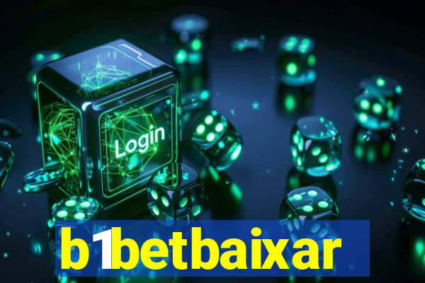 b1betbaixar