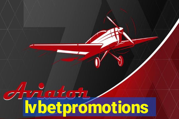 lvbetpromotions