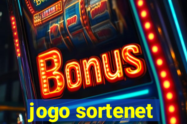 jogo sortenet