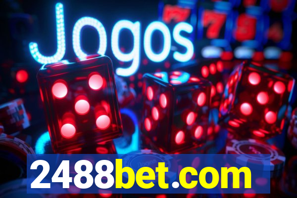 2488bet.com