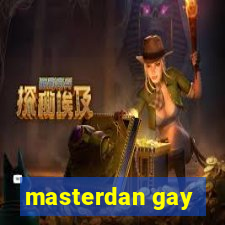 masterdan gay