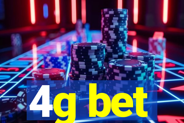 4g bet