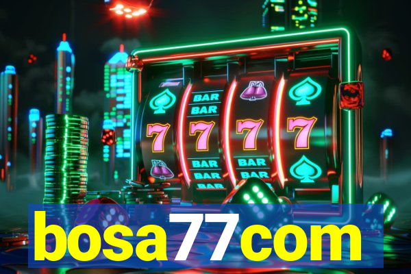 bosa77com