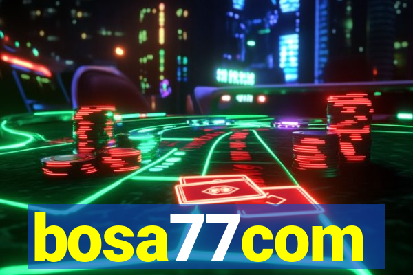 bosa77com