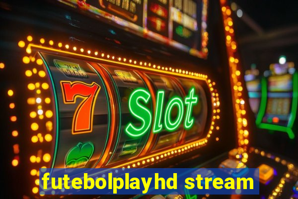 futebolplayhd stream