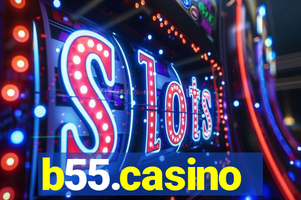 b55.casino