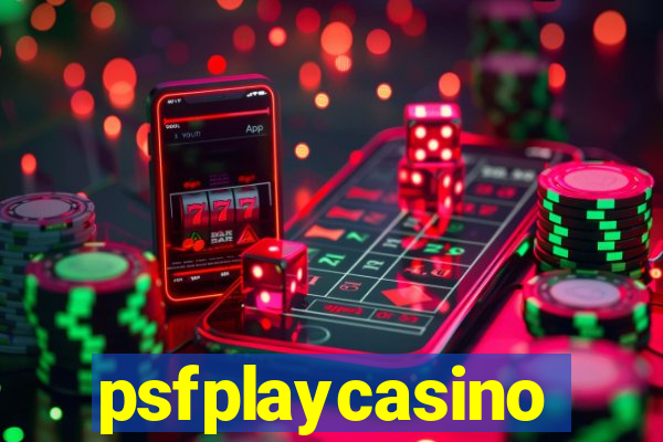 psfplaycasino