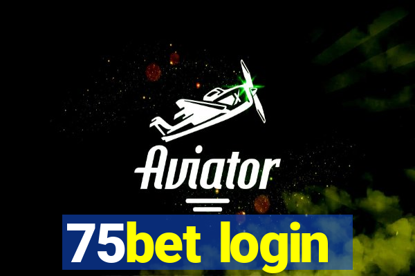 75bet login