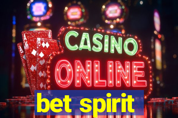 bet spirit