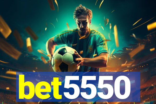 bet5550