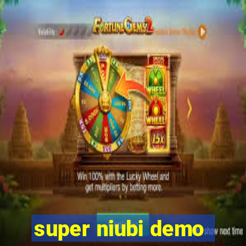 super niubi demo