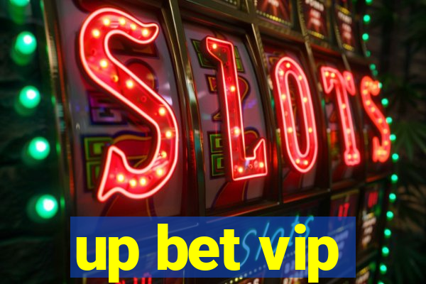 up bet vip