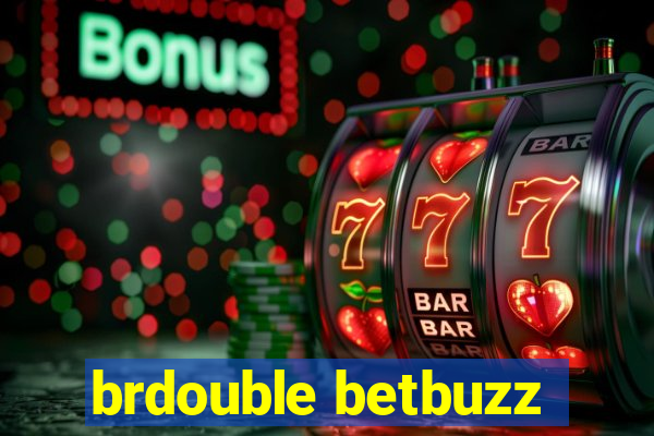 brdouble betbuzz