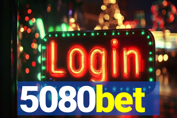 5080bet