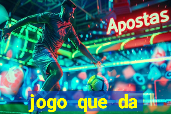 jogo que da dinheiro para se cadastrar