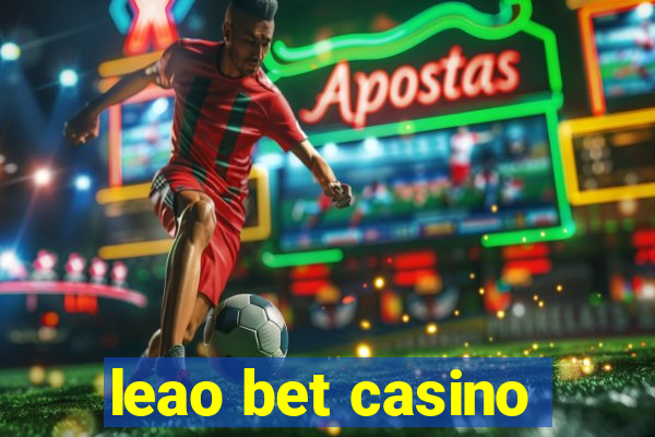 leao bet casino