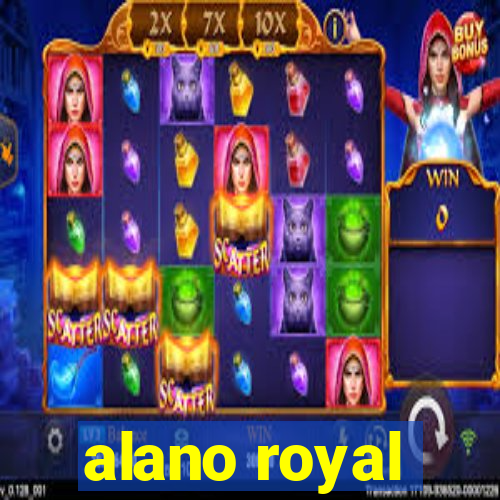 alano royal