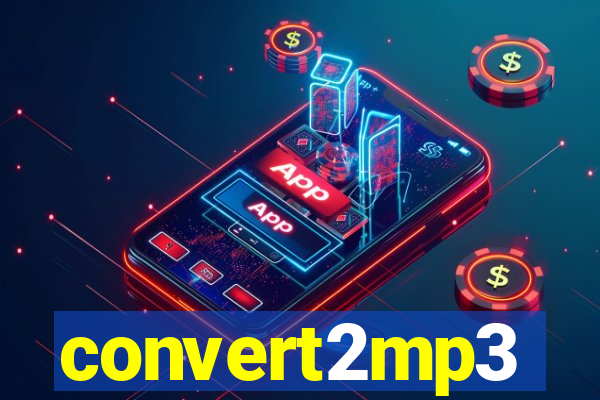 convert2mp3