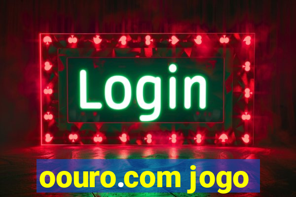 oouro.com jogo