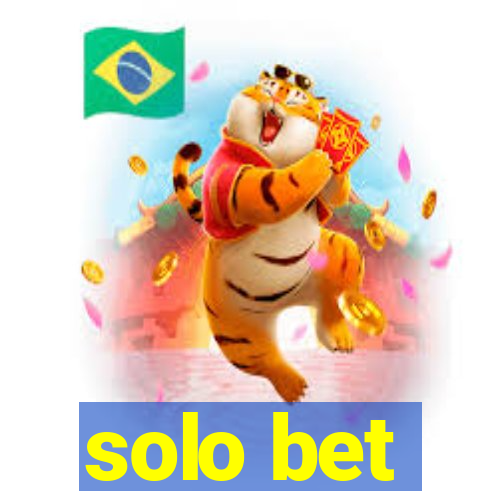 solo bet