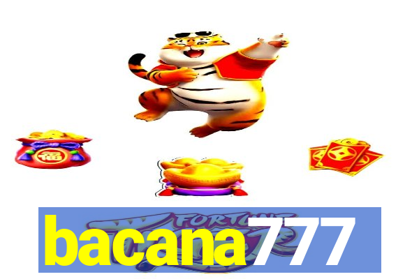 bacana777