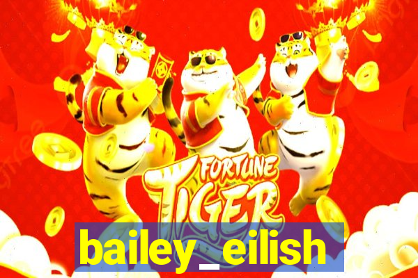 bailey_eilish