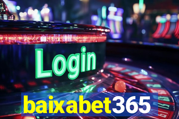 baixabet365