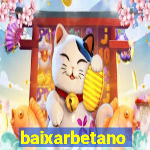 baixarbetano