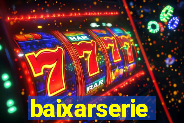 baixarserie