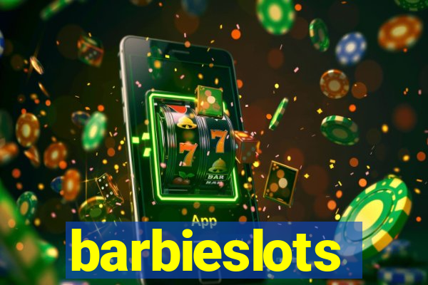 barbieslots